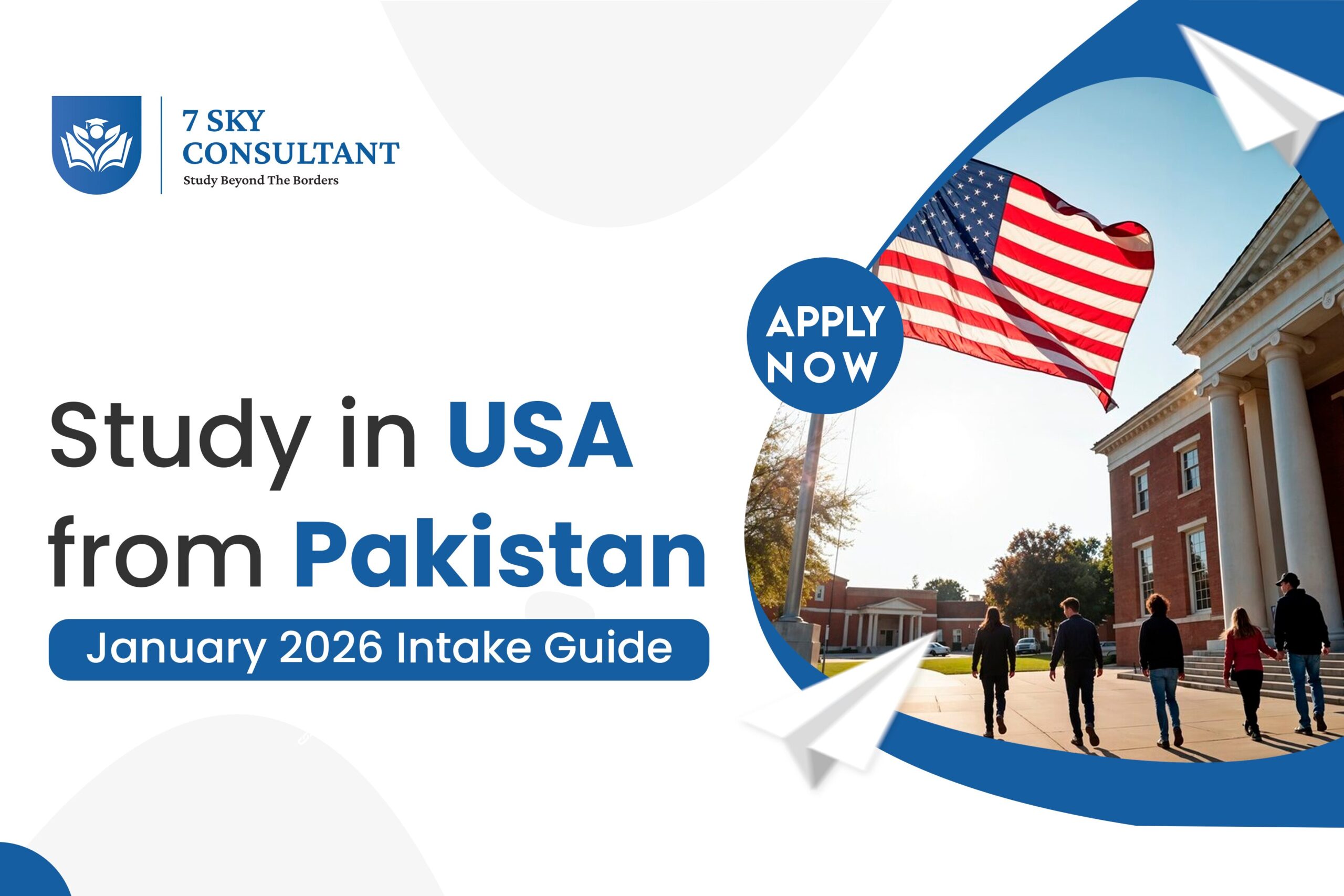 Study in USA from Pakistan | January 2026 Intake Guide 